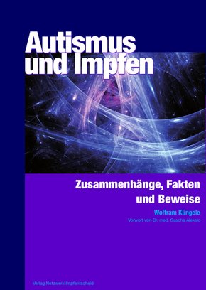 Autismus und Impfen (eBook, ePUB)