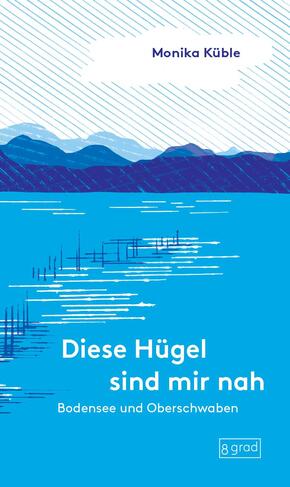 Bodensee und Oberschwaben