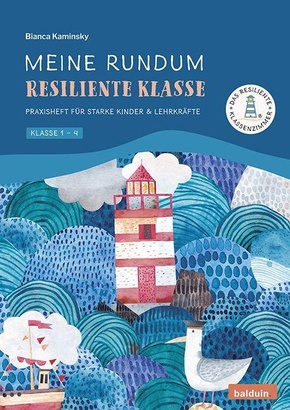 Meine rundum resiliente Klasse