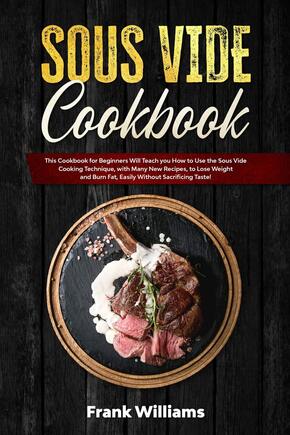 Sous Vide Cookbook