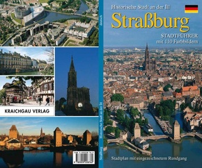 Straßburg - Historische Stadt an der Ill