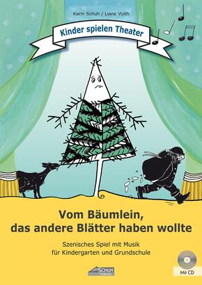 Vom Bäumlein, das andere Blätter haben wollte (inkl. CD), m. 1 Audio-CD