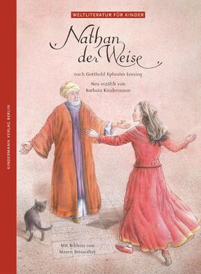 Nathan der Weise - Weltliteratur für Kinder