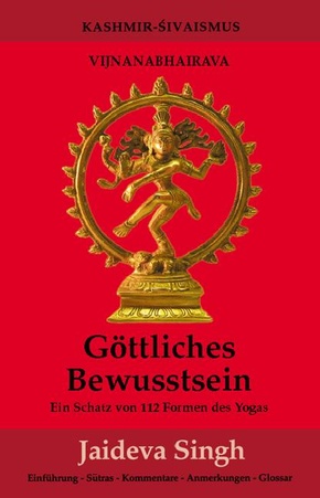 Göttliches Bewusstsein - Vijnanabhairava