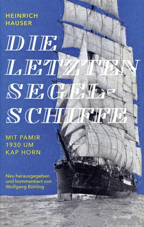 Die letzten Segelschiffe