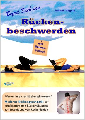 Befrei Dich von Rückenbeschwerden (eBook, ePUB)
