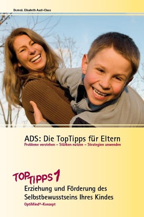 ADS: Die TopTipps für Eltern