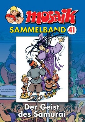 MOSAIK Sammelband 41 Geist des Samurai