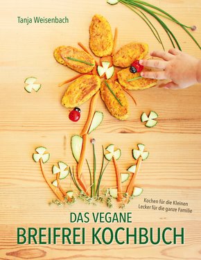 Das vegane Breifrei Kochbuch (eBook, ePUB)