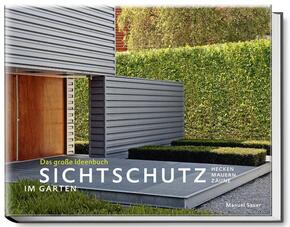 Sichtschutz im Garten