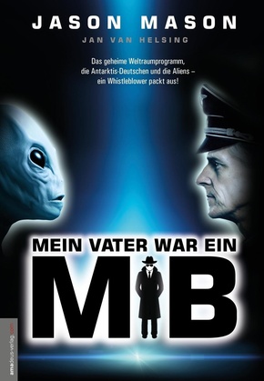 Mein Vater war ein MiB (Men in Black)