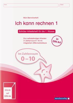 Ich kann rechnen 1, Schülerarbeitsheft für die 1. Klasse (DIN A4)