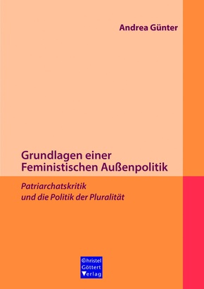 Grundlagen einer Feministischen Außenpolitik