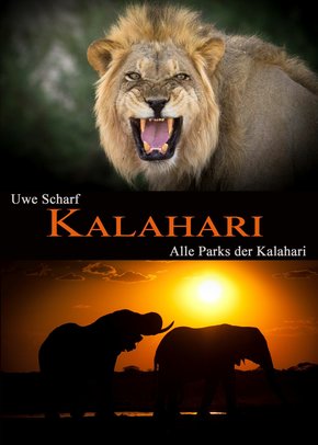 KALAHARI: Alle Parks der Kalahari (eBook, ePUB)