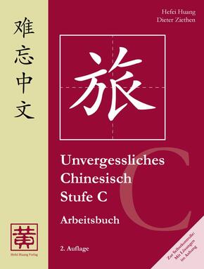 Unvergessliches Chinesisch, Stufe C