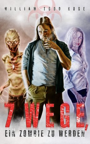 7 Wege, ein Zombie zu werden (eBook, PDF/ePUB)