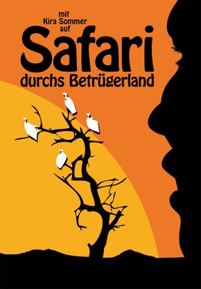 Safari durchs Betrügerland (eBook, ePUB)