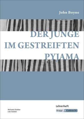 Der Junge im gestreiften Pyjama - John Boyne - Lehrerheft
