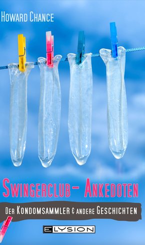 Swingerclub-Anekdoten (eBook, ePUB)