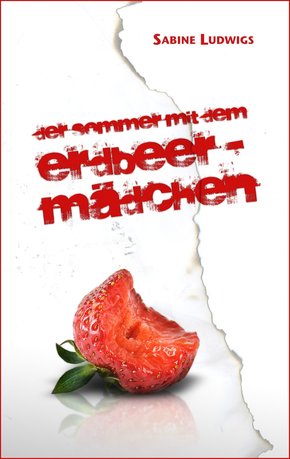 Der Sommer mit dem Erdbeermädchen (eBook, ePUB)