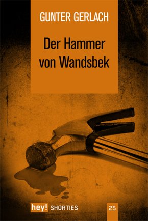 Der Hammer von Wandsbek (eBook, ePUB)
