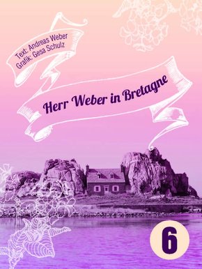 Herr Weber in Bretagne (eBook, ePUB)