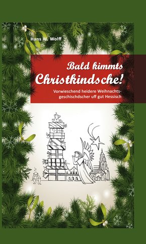 Bald kimmt's Christkindsche! (eBook, ePUB)