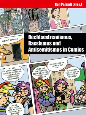 Rechtsextremismus, Rassismus und Antisemitismus in Comics (eBook, PDF)