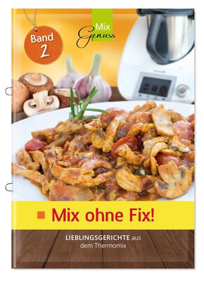 Mix ohne Fix! - Bd.2