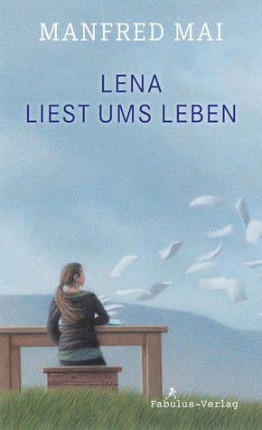 Lena liest ums Leben (eBook, ePUB)