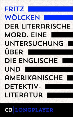 Fritz Wölcken: Der literarische Mord. (eBook, ePUB)