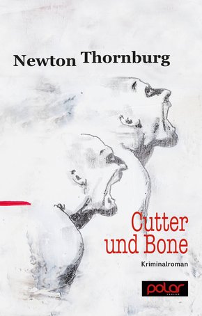 Cutter und Bone (eBook, ePUB)