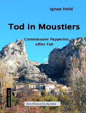 Tod in Moustiers