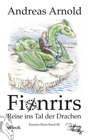 Fionrirs Reise in Tal der Drachen (eBook, ePUB)