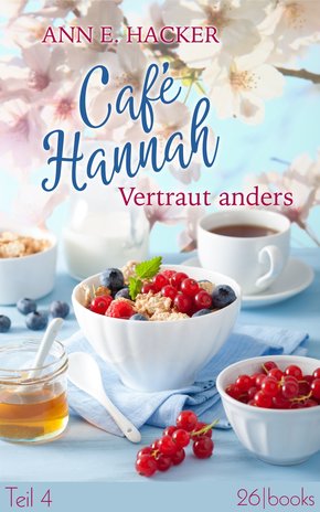 Café Hannah - Teil 4 (eBook, ePUB)