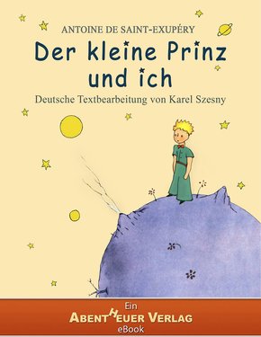 Der kleine Prinz und ich (eBook, PDF/ePUB)