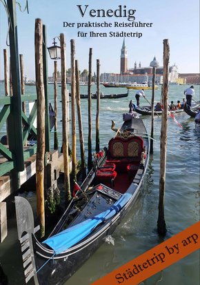 Venedig - Der praktische Reiseführer für Ihren Städtetrip (eBook, ePUB)