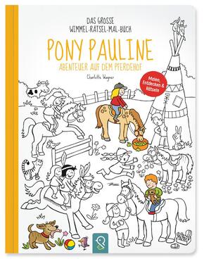 Pony Pauline - Abenteuer auf dem Pferdehof