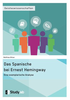 Das Spanische bei Ernest Hemingway. Eine exemplarische Analyse (eBook, ePUB)