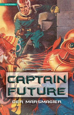Captain Future 7: Der Marsmagier (eBook, ePUB)