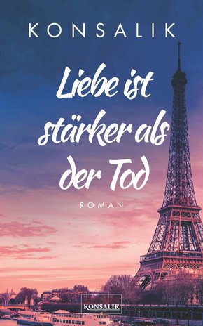 Liebe ist stärker als der Tod (eBook, ePUB)