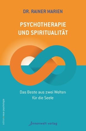 Psychotherapie und Spiritualität (eBook, ePUB)