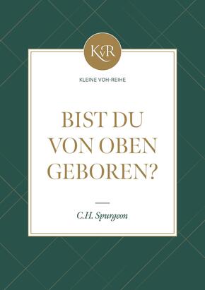 Bist du von oben geboren?