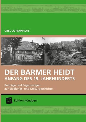 Der Barmer Heidt Anfang des 19. Jahrhunderts (eBook, ePUB)