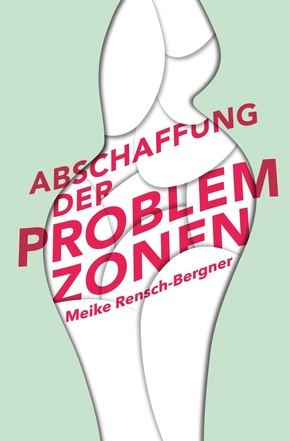 Abschaffung der Problemzonen