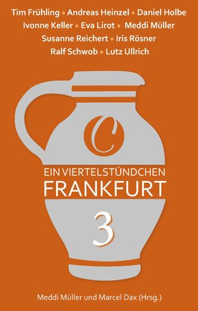 Ein Viertelstündchen Frankfurt - Band 3 (eBook, ePUB)