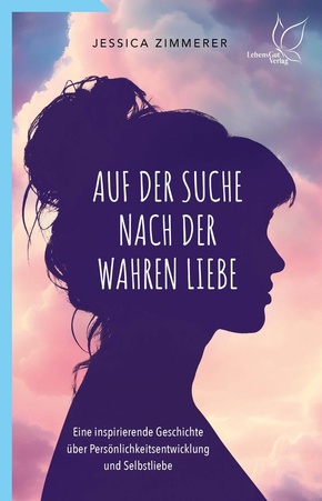 Auf der Suche nach der wahren Liebe