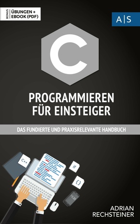 C Programmieren für Einsteiger (eBook, ePUB)