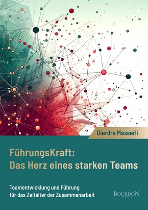 Führungskraft: Das Herz eines starken Teams