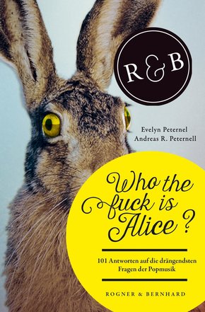 Who the fuck is Alice? (eBook, ePUB)